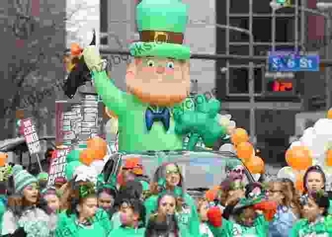 A St Patrick's Day Parade ST PATRICK S DAY Fun Facts And Photos For All Ages 8 To 80