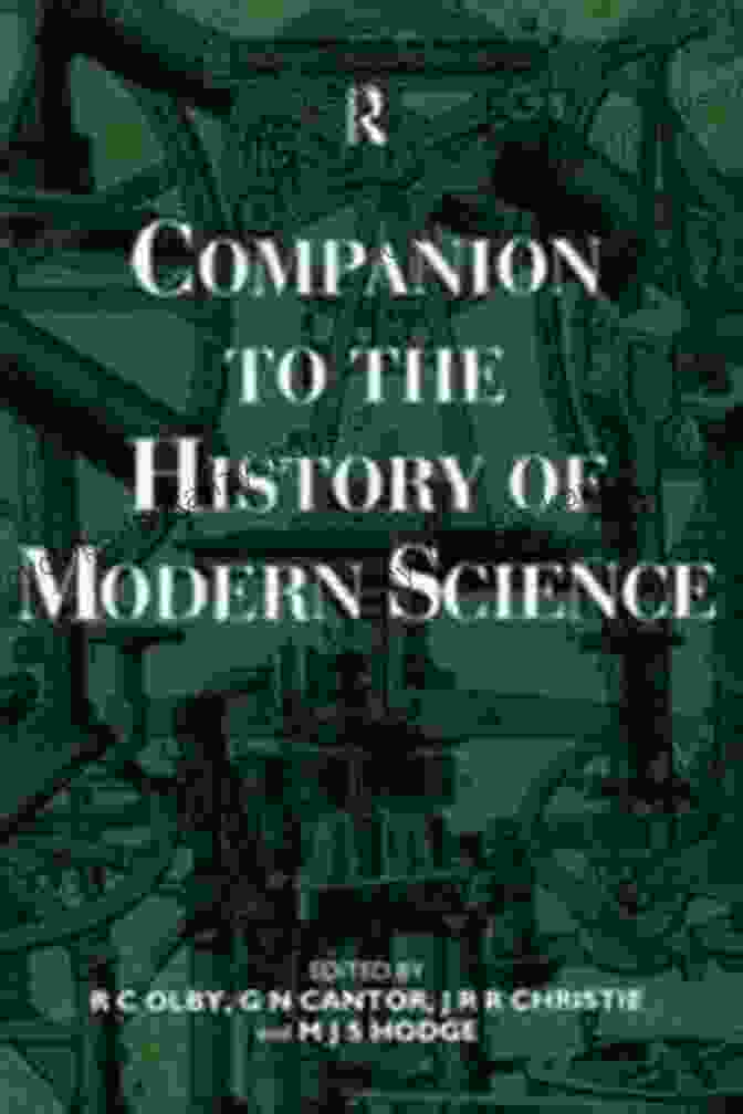 Book Cover Of Companion To The History Of Modern Science Companion To The History Of Modern Science (Routledge Companion Encyclopedias)