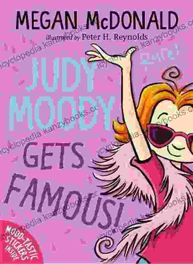 Book Cover Of Judy Moody Gets Famous By Megan McDonald, Featuring Judy Moody With A Star On Her Head Judy Moody Gets Famous Megan McDonald