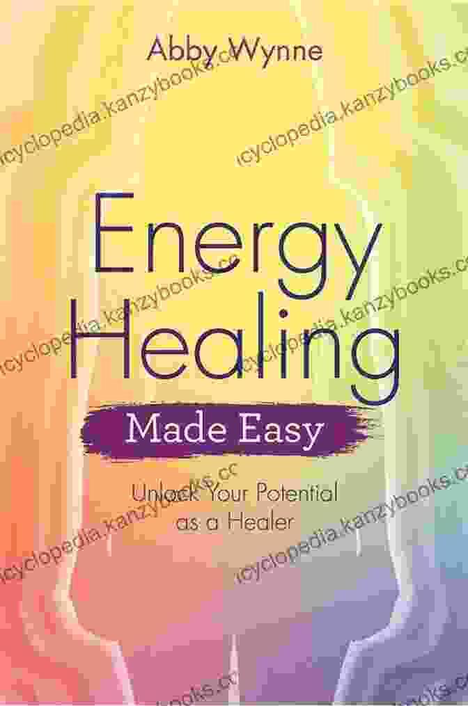 Energy Healing Made Easy Book Cover Energy Healing Made Easy: Unlock Your Potential As A Healer (Made Easy Series)