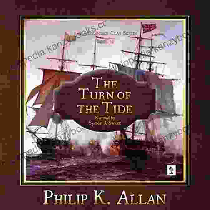 The Turn Of The Tide Trilogy Book Cover Featuring A Ship Amidst Stormy Seas The Turn Of The Tide (The Sturmtaucher Trilogy 3)