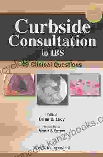 Curbside Consultation in IBS: 49 Clinical Questions (Curbside Consultation in Gastroenterology Series)