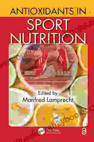 Antioxidants In Sport Nutrition