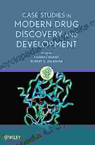 Case Studies in Modern Drug Discovery and Development