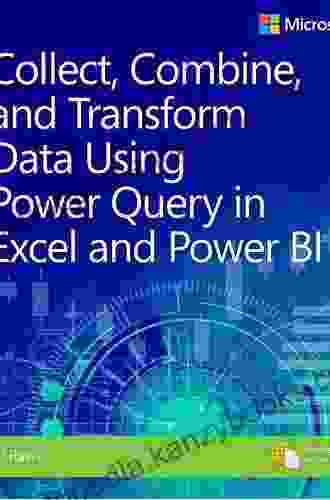 Collect Combine and Transform Data Using Power Query in Excel and Power BI (Business Skills)