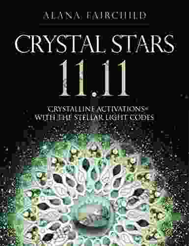 Crystal Stars 11 11: Crystalline Activations With The Stellar Light Codes