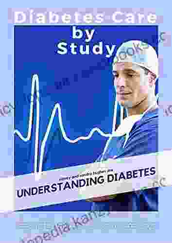 Diabetes Care by Study: Understanding Diabetes