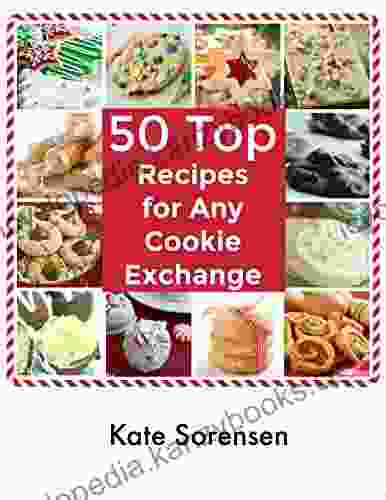 Top 50 Cookie Exchange Recipes For Any Christmas Cookie Exchange