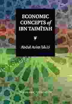 Economic Concepts Of Ibn Taimiyah (Islamic Economics 12)