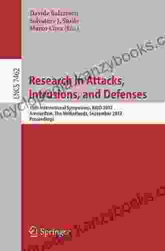 Research In Attacks Intrusions And Defenses: 21st International Symposium RAID 2024 Heraklion Crete Greece September 10 12 2024 Proceedings (Lecture Notes In Computer Science 11050)