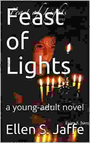 Feast Of Lights: A Young Adult Novel