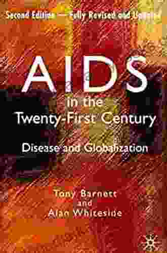 Viral Dramaturgies: HIV and AIDS in Performance in the Twenty First Century