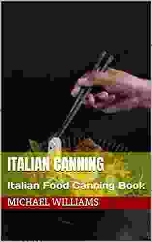 Italian Canning: Italian Food Canning