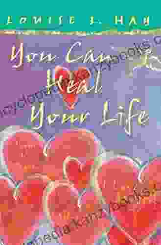 You Can Heal Your Life Gift Edition