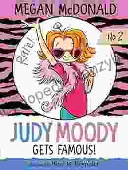 Judy Moody Gets Famous Megan McDonald