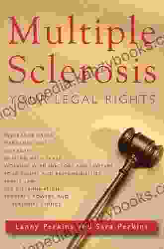 Multiple Sclerosis: Your Legal Rights