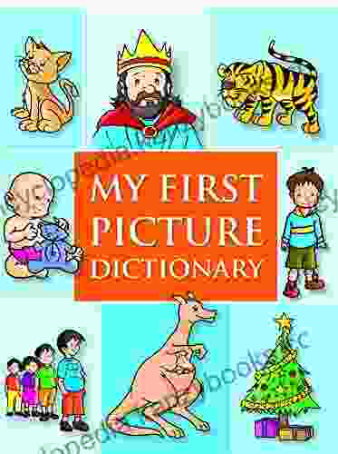 MY FIRST PICTURE DICTIONARY Advait