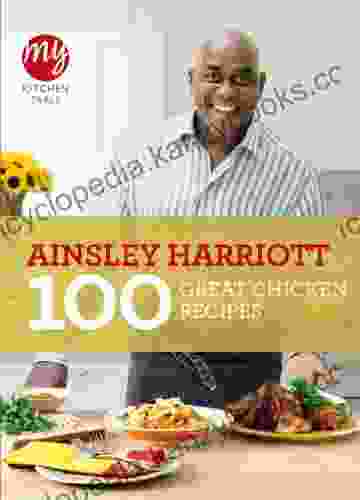 My Kitchen Table: 100 Great Chicken Recipes