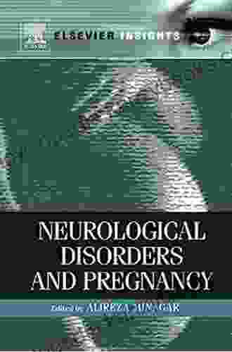 Neurological Disorders and Pregnancy (Elsevier Insights)