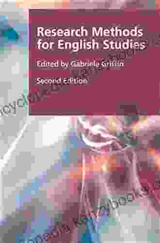 Research Methods For English Studies (Research Methods For The Arts And Humanities)