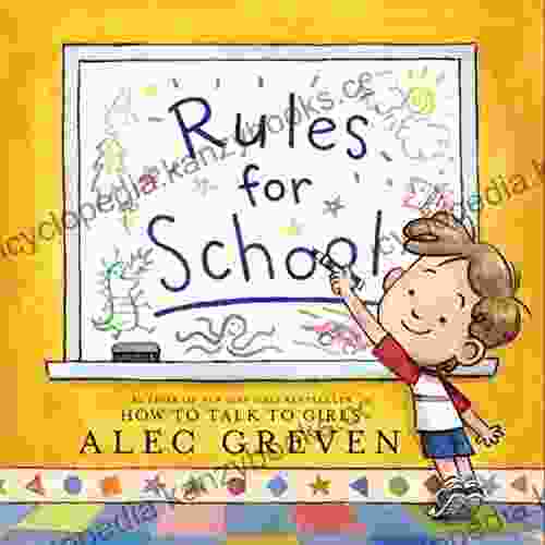 Rules For School Alec Greven