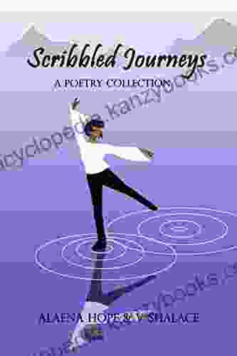 Scribbled Journeys: A Poetry Collection