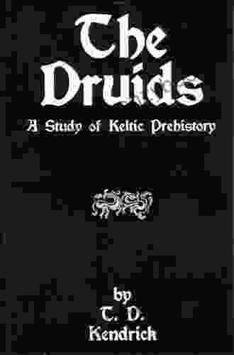 Druids: A Study in Keltic Prehistory (Kegan Paul Library of Arcana)