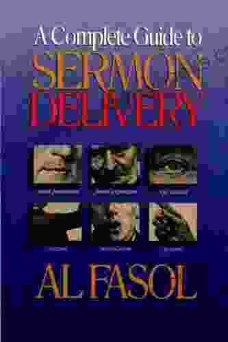 A Complete Guide To Sermon Delivery