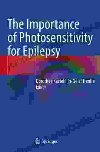 The Importance of Photosensitivity for Epilepsy