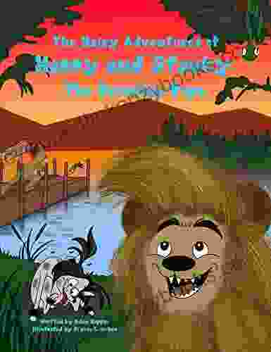 The Hairy Adventures Of Harry And Stanky: The Raunchy Rope (The Hairy Adventures Of Harry The Bear 2)