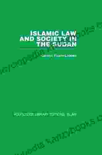 Islamic Law And Society In The Sudan (Routledge Library Editions Islam)