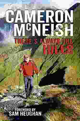 There S Always The Hills Cameron McNeish