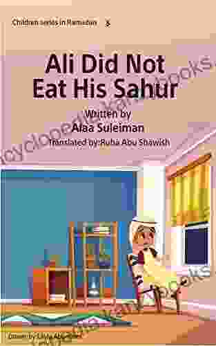 Ali Did Not Eat His Sahur (Children In Ramadan 5)