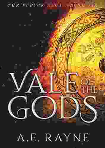 Vale Of The Gods: An Epic Fantasy Adventure (The Furyck Saga 6)